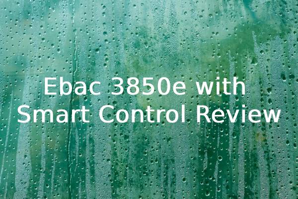 Ebac 3850e review